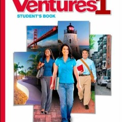 [Access] [EPUB KINDLE PDF EBOOK] Ventures Level 1 Student's Book with Audio CD by  Gretchen Bitterli