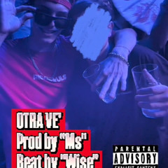 OTRA VE´ prod by m