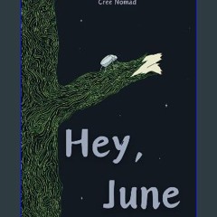 PDF/READ ⚡ Hey, June get [PDF]