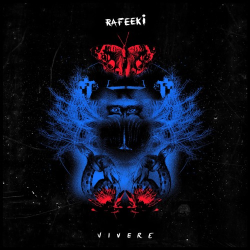 RAFEEKI x MISTAH - VIVERE