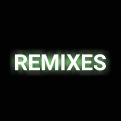 REMIXES