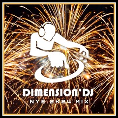 DIMENSION’DJ Hors Série #06 : NYE 2K24 Mix