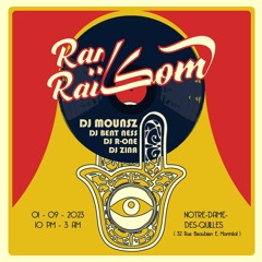@Rai, Raikoum Vol.1/Montréal/2023 - 09 - 01/@Mounsz