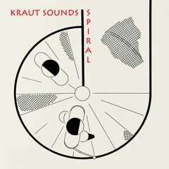 Kraut Sounds - Spiral