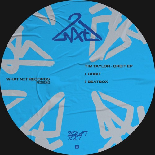 Tim Taylor - Beatbox (snippet) [What NxT]
