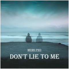 Memo Pro - Don't Lie to Me