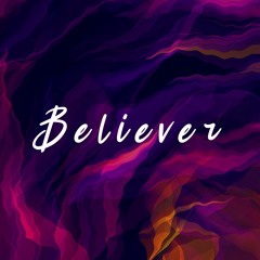 Stream Believer - Imagine Dragons by ruairí