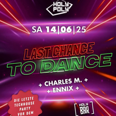 50min live of "Last chance to dance" @ Hloy Poly:os