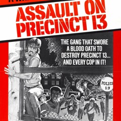 Assault On Precinct 13 (John Carpenter)