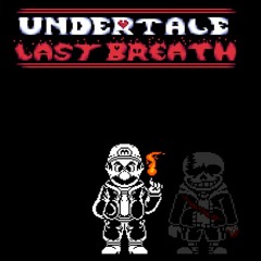 Undertale Last Breath: Phase 21 ~ REVOLUTION