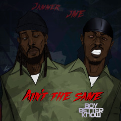Ain't the Same (feat. Jme)