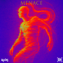 Knerv - Menace (AH Tune Tuesday)