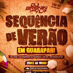 SEQUÊNCIA DE VERÃO EM GUARAPARI-(DJ BRENIN DA VL)