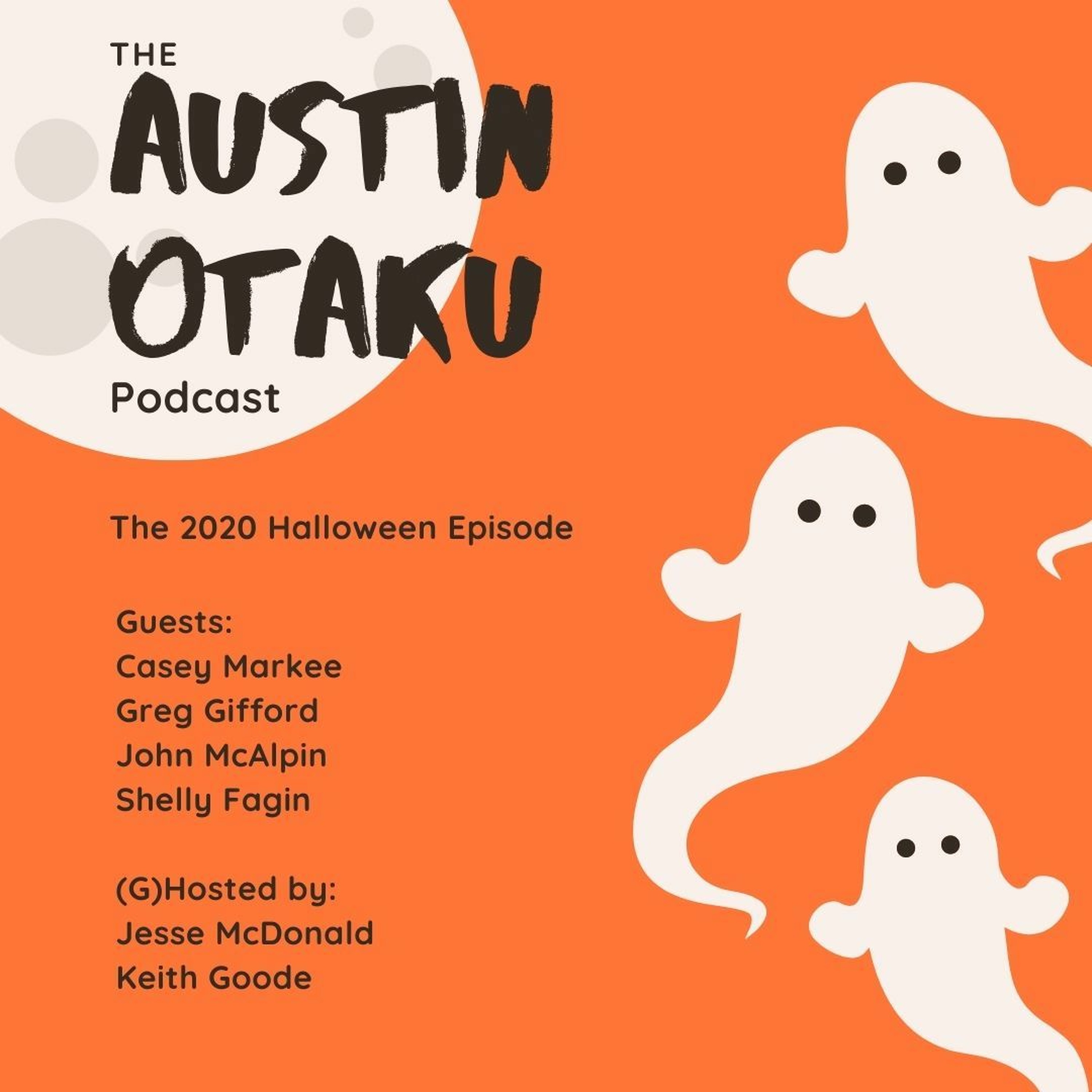 The Austin Otaku Podcast