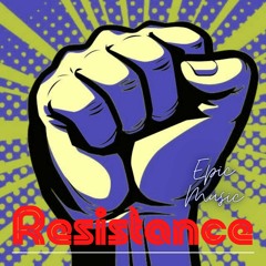 Resistance (Free Epic Music) (Download Free)