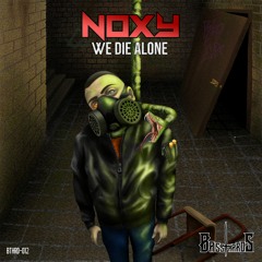 [BTHRD-012] Noxy - We Die Alone