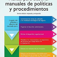 ACCESS EPUB KINDLE PDF EBOOK Manual para elaborar manuales de politicas y procedimientos (Spanish Ed