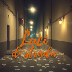 Luci di Strada