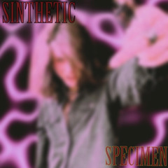 SPECIMEN (PROD SNEEZII)