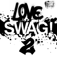 Полюби Мой Swag 2