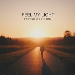 Feel My Light
