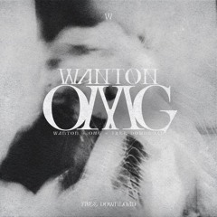 Wanton - OMG (Free Download)