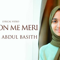 Duaon Me Meri   Lyrical Video   Ayisha Abdul Basith