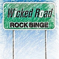 Wicked Road (All New)