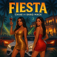 Fiesta (ft. Shaq Mack)