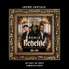 Rebelde - Yotuel, Beatriz Luengo, Omar Montes (Javier Castillo Remix)