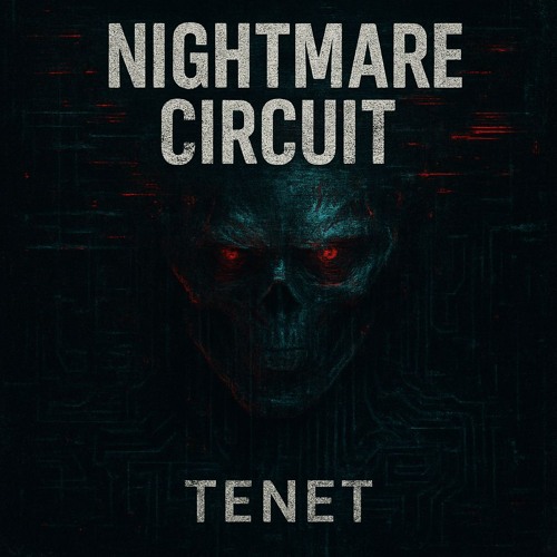 Nightmare Circuit