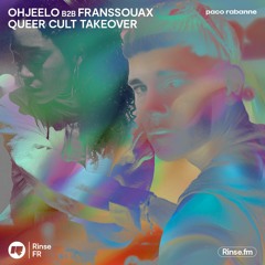 Queer Cult Takeover : Ohjeelo b2b franssouax - 25 juin 2023