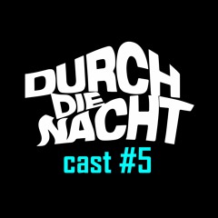 DDNCAST#5 [Eszter]