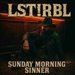 Sunday Morning Sinners