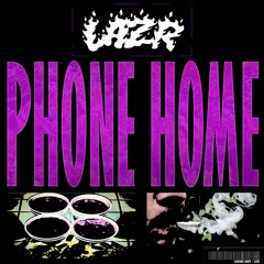 PHONE HOME (FREE)