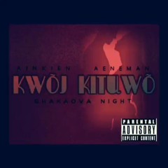 Kwoj kitûwõ: Young star Kito.A. DOPEZNATION  production