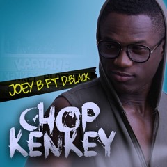 Joey B - "Chop Kenkey" (prod. by Nshona Muzick)