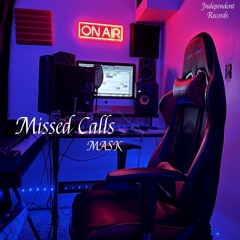 Missed Calls (prod. plutopoison x redjon)