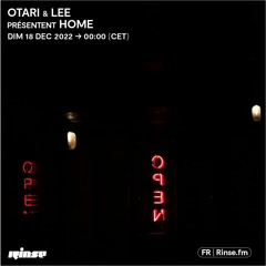Otari & Lee présentent Home - 18 Décembre 2022