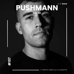 808 Radio: Basic Mix 197 - Pushmann (Live at Barraca, Valencia)