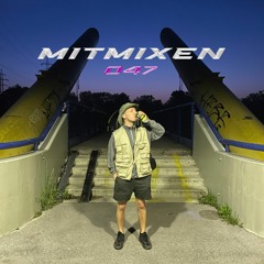 MITMIXEN 047 - COUNTERSHINE