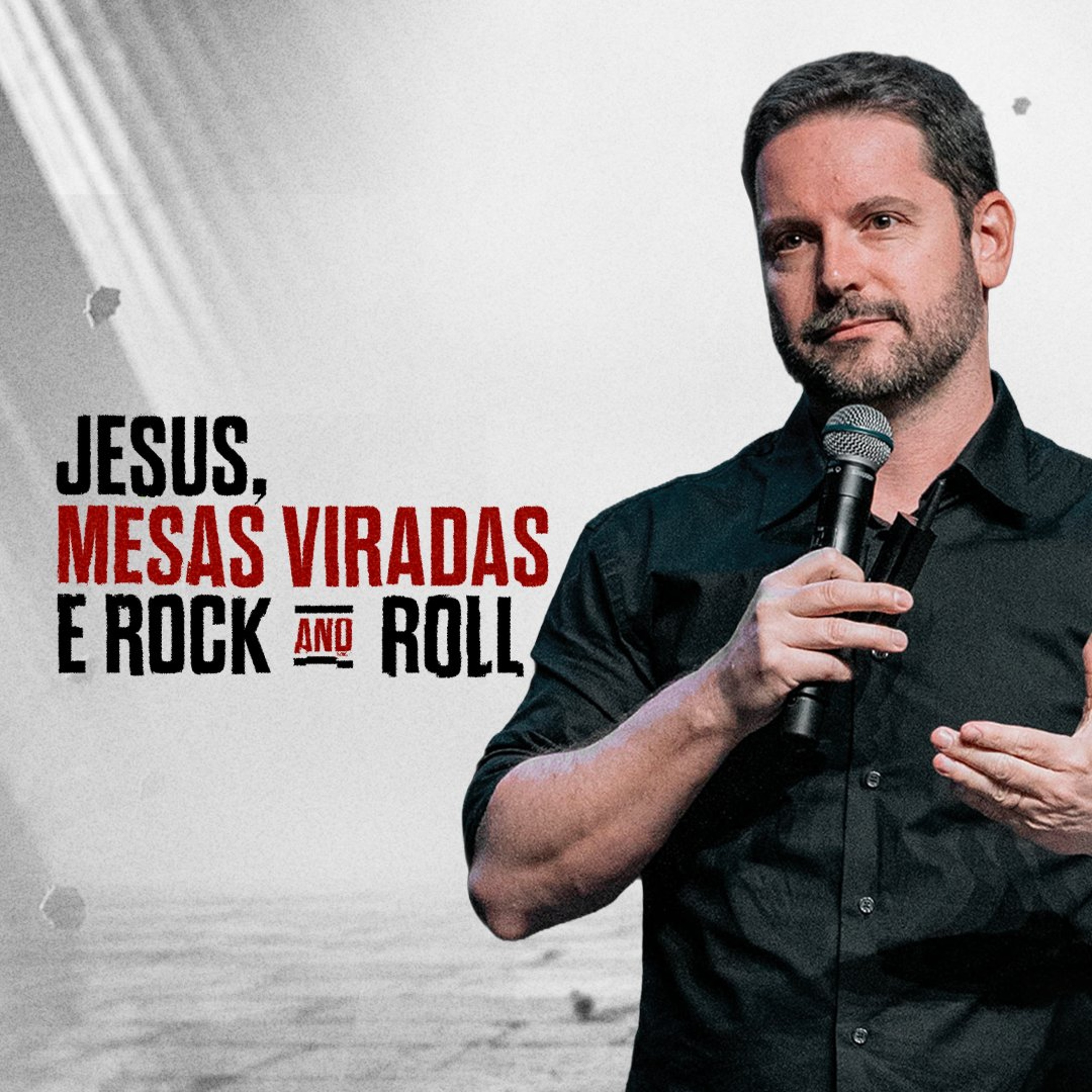 Jesus, Mesas Viradas e Rock and Roll - Tiago Mattes episode artwork
