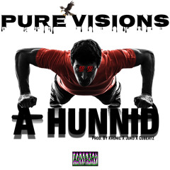 A Hunnid (Prod By. Kronic x Juko x Cubeatz) [New 2025]