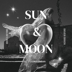 Sun & Moon [Lissner Edit]