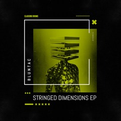 Bluntac - Stringed Dimensions - CDM040