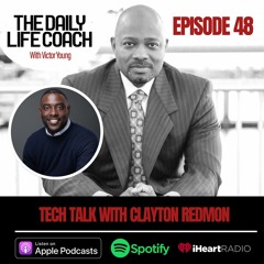Tech Talk With Clayton Redmon