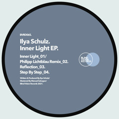 Ilya Schulz - Step By Step (Original Mix)