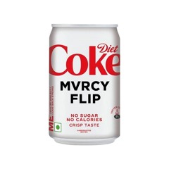 Fallon - DIET COKE (MVRCY FLIP)