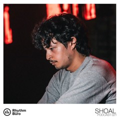 Shoal (Live) - Rhythm Büro Podcast 021
