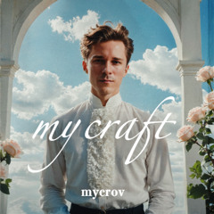 mycrov – my craft • mixtape 2025